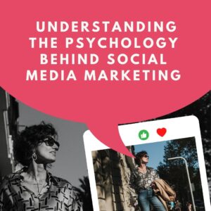 psychology of social media marketing