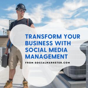 transform your business with social media management services