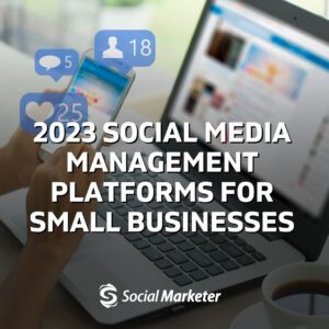 2023 social media platforms for small business